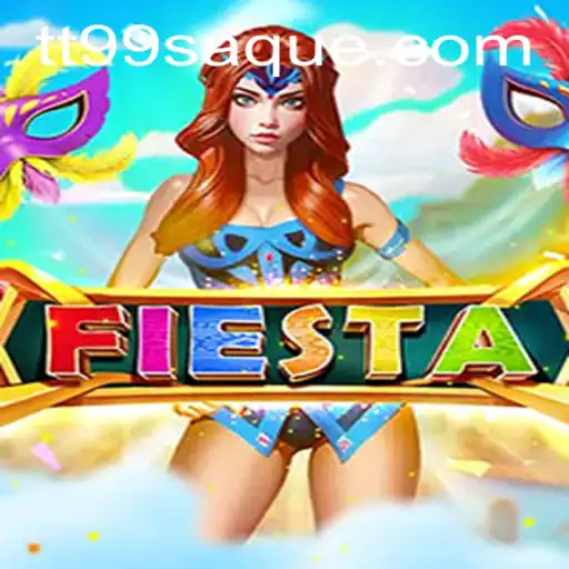 Explorando 'Fiesta': O Jogo que Está Conquistando o Mundo com TT99